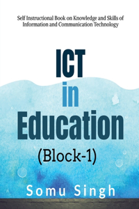 ICT in Education (Block-1)