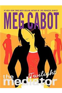 The Mediator #6: Twilight