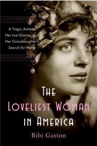 The Loveliest Woman in America