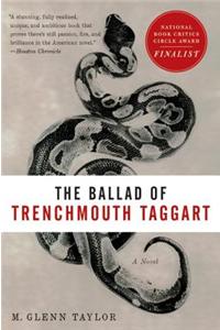 The Ballad of Trenchmouth Taggart
