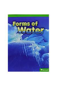 Harcourt Science Leveled Readers: Above Level Reader 5 Pack Sci 09 Grade 2 Forms of Water