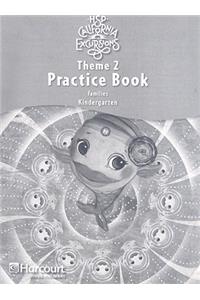 Harcourt School Publishers Storytown: Prac Bks Coll Theme 2 Gk Excu 10