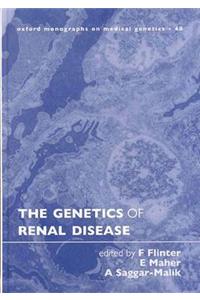 The Genetics of Renal Disease