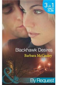 Blackhawk Desires