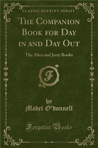 The Companion Book for Day in and Day Out