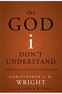 The God I Don't Understand