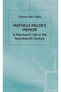 Matheus Miller’s Memoir