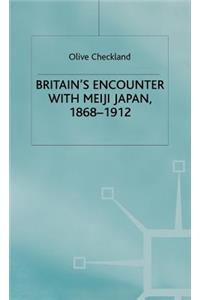 Britain's Encounter with Meiji Japan, 1868-1912