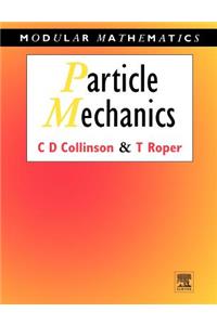 Particle Mechanics