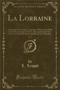 La Lorraine, Vol. 1