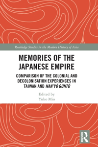 Memories of the Japanese Empire