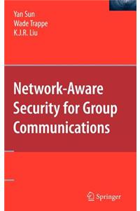 Network-Aware Security for Group Communications