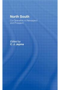 North-South Co-Operation in Retrospect and Prospect