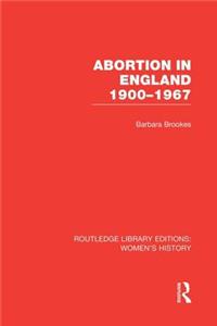 Abortion in England 1900-1967