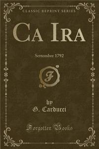 CA IRA: Settembre 1792 (Classic Reprint)