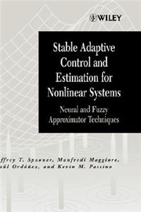 Stable Adaptive Control and Estimation for Nonlinear Systems