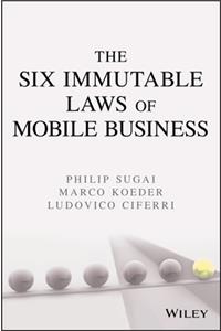 Six Immutable Laws of Mobile Business