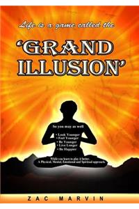 Grand Illusion