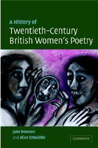 History of Twentieth-Century British Women's Poetry