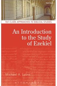 An Introduction to the Study of Ezekiel