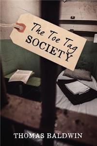 The Toe Tag Society