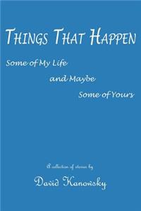 Things That Happen