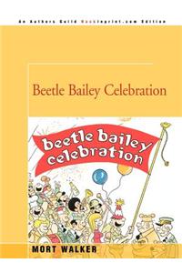 Beetle Bailey Celebration