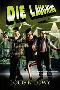 Die Laughing