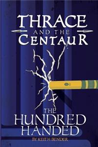 Thrace and the Centaur