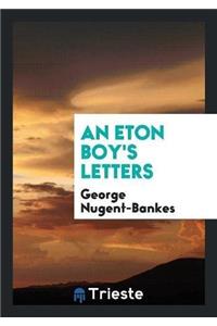 An Eton Boy's Letters