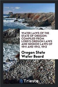 Water Laws of the State of Oregon