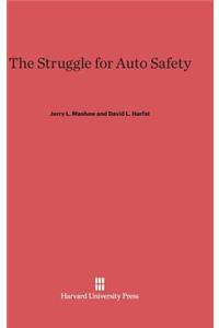 Struggle for Auto Safety