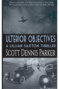 Ulterior Objectives