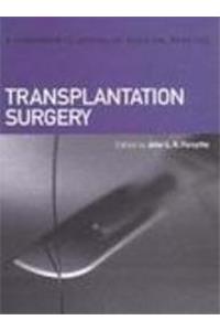 Transplantation Surgery (Companion to Specialist Surgical Practice)