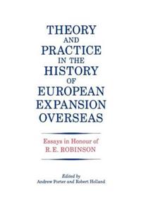 Theory and Practice in the History of European Expansion Overseas