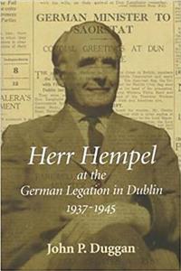 Herr Hempel at the German Legation in Dublin 1937-1945