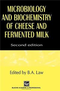 Microbiology and Biochemistry of Cheese and Fermented Milk