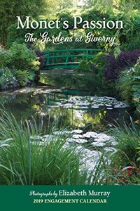 Monet’S Passion the Gardens at Giverny 2019 Diary