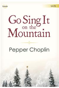 Go Sing It on the Mountain