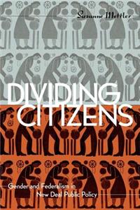Dividing Citizens