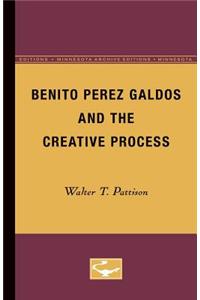 Benito Perez Galdos and the Creative Process