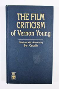Film Criticism of Vernon Young