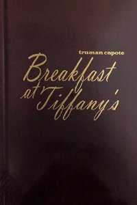 Breakfast at Tiffany's and Other Stories