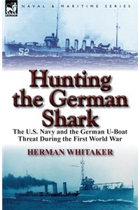 Hunting the German Shark