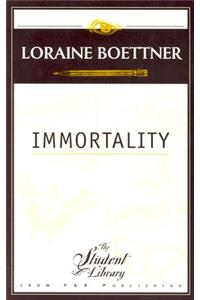 Immortality