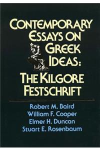 Contemporary Essays on Greek Ideas
