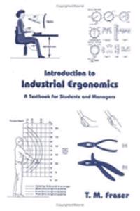 Introduction to Industrial Ergonomics