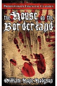 The House on the Borderland