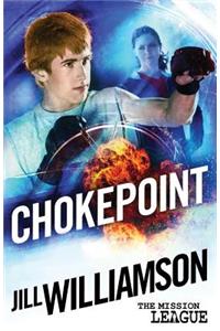 Chokepoint: Mini Mission 1.5 (The Mission League)