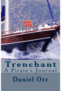 Trenchant: Captain Dan's Pirate Journal